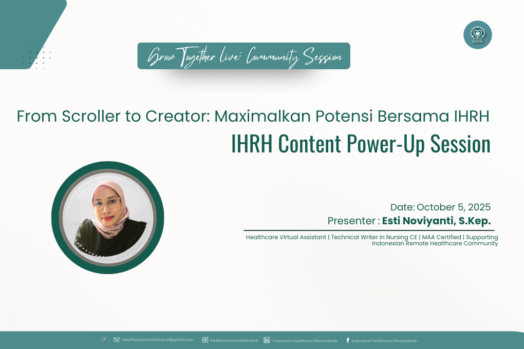From Scroller to Creator: Maximalkan Potensi Bersama IHRH